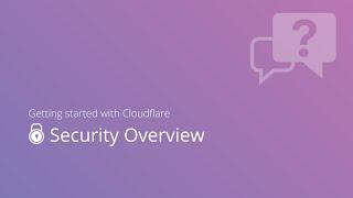 Getting Started Quickly: Security Overview