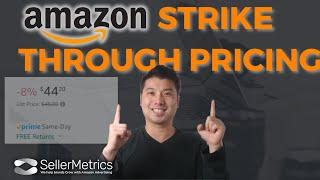 Boost Your Amazon Sales with Strike-Through Pricing: A Seller's Secret Weapon #amazonfba