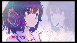 Bad Try | Alternative Dubstep | Prod By: MADVICTOR