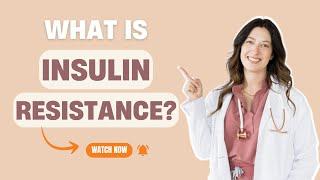 What is Insulin Resistance? | Dr. Tara Harding (Brandner)