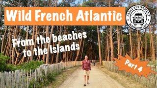 From Biscarrosse to the Ile de Oleron- The french Atlantic highway