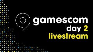 gamescom Studio Day 2 Livestream 2024: Star Wars Outlaws, Indiana Jones, And More!