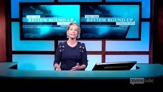 Watch our ReviewTube Round Up