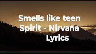 Nirvana - Smells Like Teen Spirit