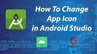 How to Change an App Icon in Android Studio