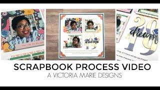 Scrapbook Process Video | Dream 2019