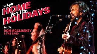 WXPN's Home For The Holidays 2024 - Don McCloskey and the Band