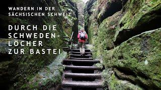 Sächsische Schweiz - Wanderung zur Bastei durch die Schwedenlöcher