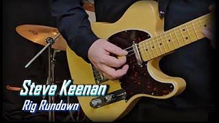 Steve Keenan Rig Rundown - Paul Kype and Texas Flood