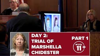 Marshella Chidester trial | DAY 2, PART 1