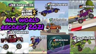 Hill Climb Racing 2 - ALL WORLD RECORDS 2021