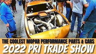 All of The Coolest MOPAR Performance Parts & Cars From The 2022 PRI Trade Show!