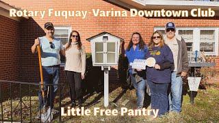 Little Free Food Pantry - Service project of Downtown Fuquay-Varina Rotary Club