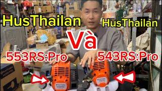 Máy phát cỏ HusThailan 553 RS.Pro và 543 RS.Pro Khác và giống nhau điểm nào.Chi tiết trong videos.