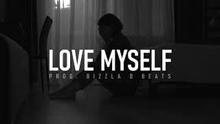 Emotional Rap Beat - "Love Myself" | Sad Rap Piano Instrumental | R&B Type Beat