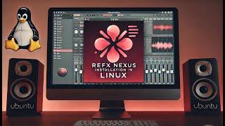 How to install reFX Nexus VST on Linux