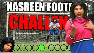 Nasreen Football Challenge | Rahim Pardesi