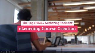 The Top HTML5 Authoring Tools for eLearning Course Creation