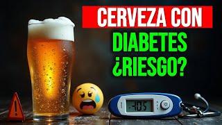 Diabetes y Cerveza: ¿Peligro o Engaño? La VERDAD