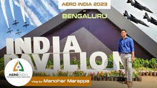 Aero India 2023: Bengaluru | Manohar Marappa