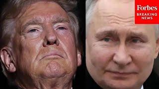 Trump Asked Point Blank: 'Do You Think That Vladimir Putin Would Be Likely To Invade Again?'