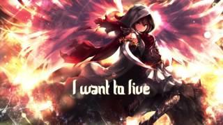 Nightcore - I Want To Live