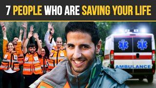 7 People Who Are Saving Your Life