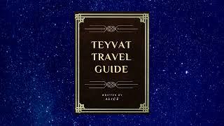 LasgaKim Reads:  Teyvat Travel Guide (Genshin Impact)