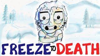 What Happens When You Freeze To Death?