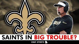 Are The New Orleans Saints In BIG TROUBLE? Saints Rumors & Overreaction Monday