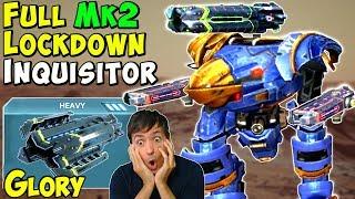 Mk2 Maxed Corona & Glory Lockdown Inquisitor - War Robots Gameplay WR