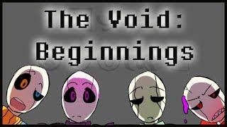 The Void: Beginnings - Gaster Gang Comic Dub