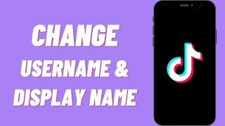 How to Change Your TikTok Username | Display Name