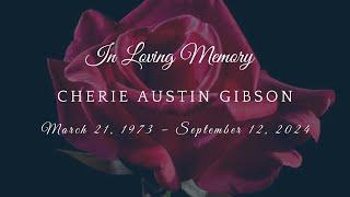 A Celebration of Life | Cherie Austin Gibson