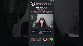 All about Nurse Entrepreneurship