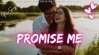  New Love Song | Promise Me (Lyric Video) | Emotional Ballad | Romantic Music 