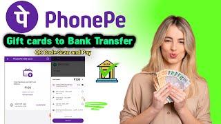 Phonepe Gift Card to Bank Transfer | Phonepe Gift Card Se Paise Kaise Nikale