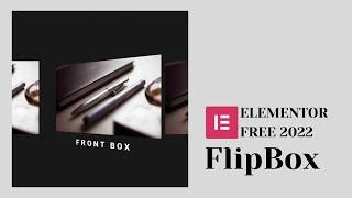 [ Elementor FREE 2022 ] - FlipBox | How To Create FlipBox In WordPress Elementor without any addon