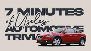 7 Minutes of Useless Automotive Trivia