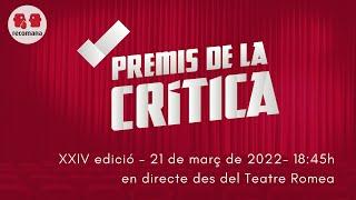 Gala dels XXIV Premis de la Crítica d'Arts Escèniques