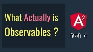 Observables and Subscribe in Angular 2 in Hindi | Learn Angular 2 in Hindi Urdu | vishAcademy