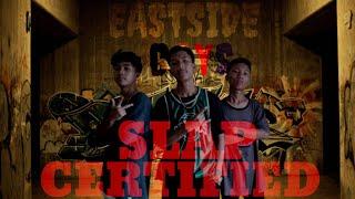 Eastside Boys-Slap Certified |prod. Call me G|