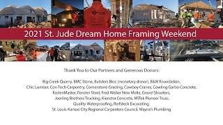 2021 St. Jude Dream Home Framing Weekend