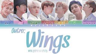 BTS ‘Outro: Wings’ [Color Coded Lyrics/HAN/ROM/ENG/INA/가사]