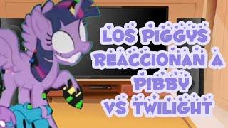 los piggys reaccionan a el mod de pibby VS twilight