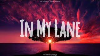 In My Lane | Uplifting Music | Rap Beats | Nishchith George