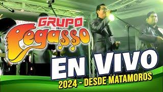 Grupo PEGASSO | En Vivo desde Matamoros  |  2 nov 2024