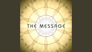 The Message (feat. Kerwin Du Bois, Livingston Crain, Marina Solonos, Caroline Kay, John Waugh,...