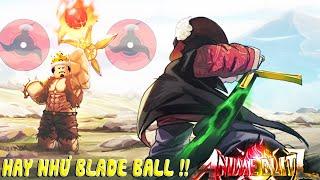 Roblox - GAME ANIME NHƯNG GIỐNG BLADE BALL MÌNH CÓ SHARINGAN SỬ DỤNG ẢO THUẬT QUÁ KHỦNG -Anime Blitz