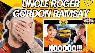 LMAO!!!!! Gordon Ramsay Messed Up The Simplest Dish ( UNCLE ROGER ) [FIRST TIME UK REACTION]